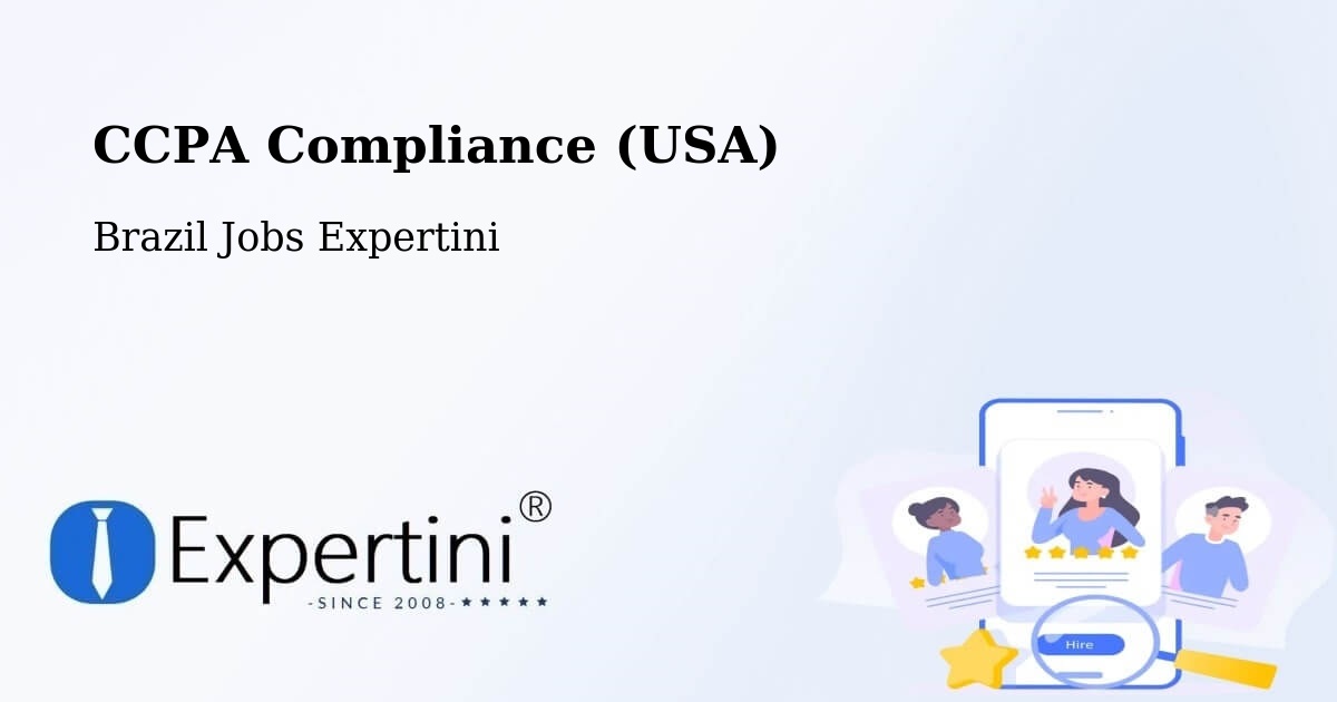 CCPA Privacy Rights & Compliance Notice – Lagoa Do Piauí - Brazil Jobs Expertini