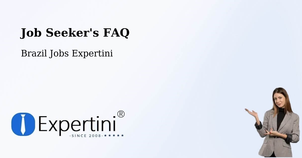 Employer FAQ – Lagoa Do Piauí - Brazil Jobs Expertini